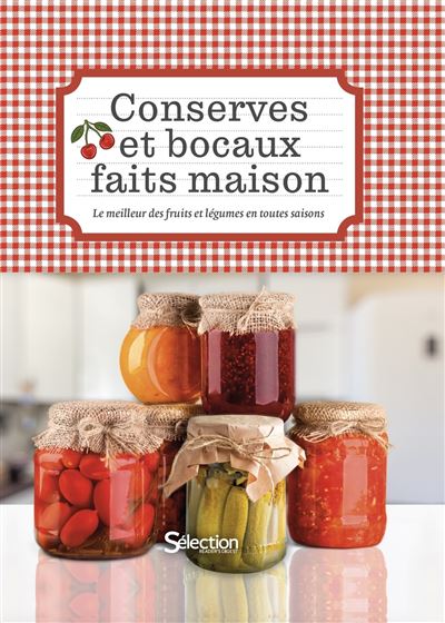 Conserves et bocaux faits maison