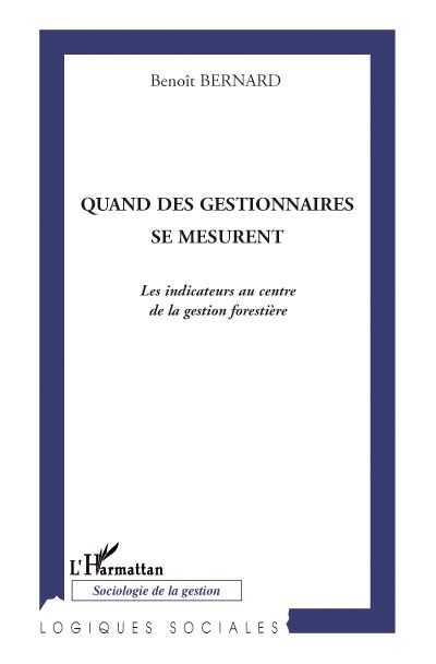 Quand des gestionnaires se mesurent