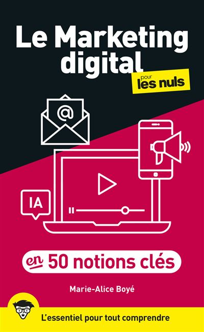couverture de : Le marketing digital pour les nuls couverture de : Le marketing digital pour les nuls