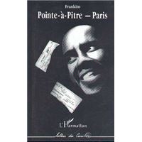 Pointe-à-Pitre - Paris