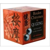 Les boules chinoises de Qi Gong - Revitalisez votre énergie
