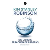 Die vierzig Sprachen des Regens