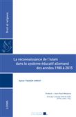 La reconnaissance de l'islam dans le système éducatif allemand des années 1980 à 2015