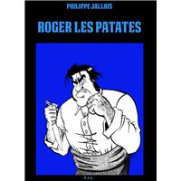 Roger les Patates