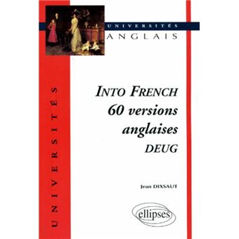 Into French - 60 versions anglaises – DEUG - 1