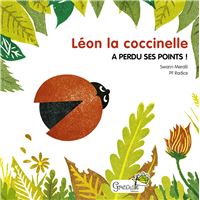 Léon la coccinelle a perdu ses points !