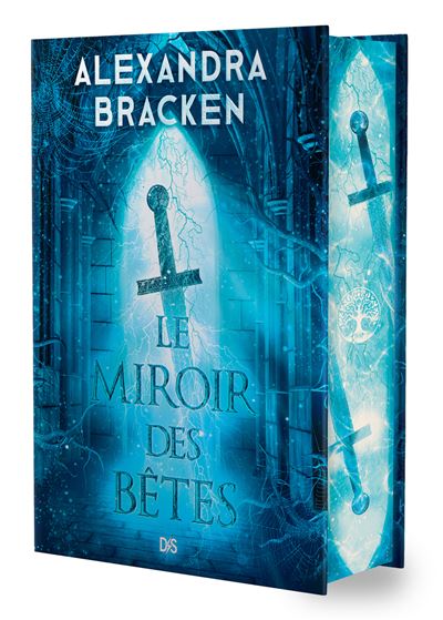 La Malédiction des os d'argent - Tome 02 Le Miroir des Bêtes (relié collector) - Alexandra Bracken - De Saxus Eds - relié - Roman adolescent - De Saxus Eds