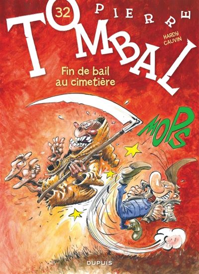 Pierre Tombal - Tome 32 - Fin de bail au cimetière