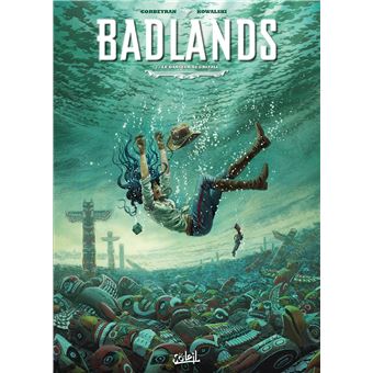 Badlands - Le Danseur au Grizzli : Badlands T02 - Le Danseur au grizzli