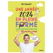 Une année 2024 en pleine forme - Votre santé jour après jour avec le Dr Michel Cymes