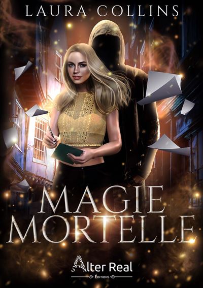 Magie mortelle - Laura Collins - broché