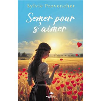 Semer pour s'aimer - 1