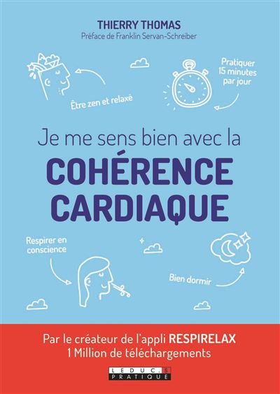 Je me sens bien avec la cohérence cardiaque