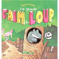 La Grande Faim du loup