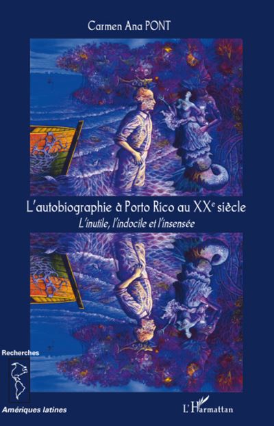 L'autobiographie a Porto Rico au XX° siecle
