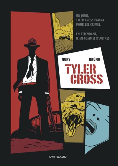 Tyler Cross - Tome 1 Black Rock