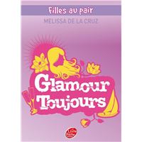 Filles au pair - Tome 4 - Glamour toujours