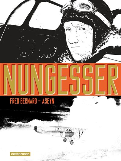 Nungesser - Aseyn - Casterman - cartonne - Bande dessinee