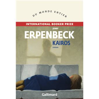 Kairos - broché - Jenny Erpenbeck, Rose Labourie - Achat Livre ou ebook | fnac