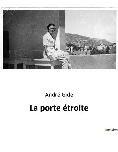 La porte étroite - broché - André Gide - Achat Livre | fnac