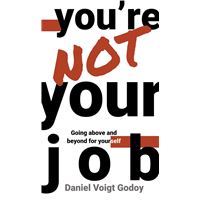 You're Not Your Job
