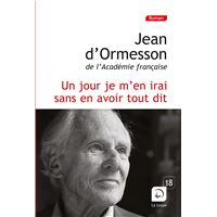 Un jour je m'en irai sans en avoir tout dit