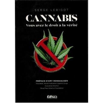 Cannabis, vous avez droit à la vérité - 1