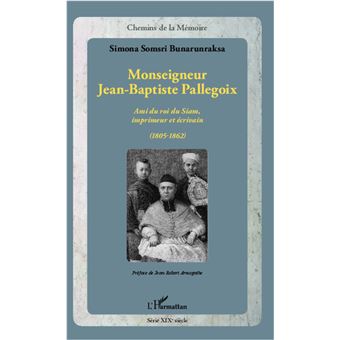 Monseigneur Jean-Baptiste Pallegoix - 1