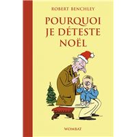 Pourquoi je déteste Noël