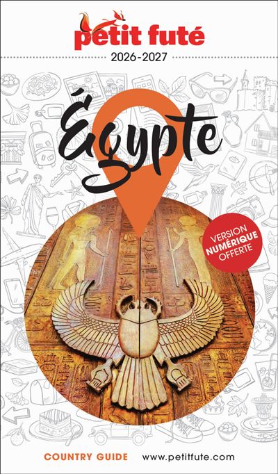 Guide Egypte 2026-2027 Petit Futé - Dominique Auzias, Jean-Paul Labourdette (2026)