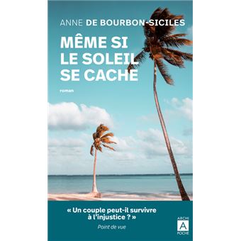 Même si le soleil se cache - 1