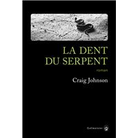 La dent du serpent