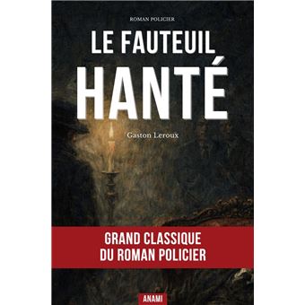 LE Fauteuil hanté - 1