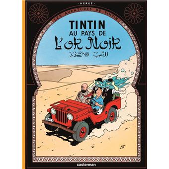 Tintin au pays de l'or noir - Hergé - Achat BD | fnac