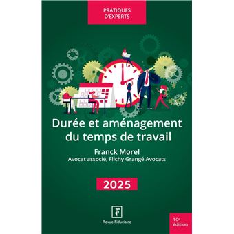 Durée et aménagement du temps de travail 2025 - 1