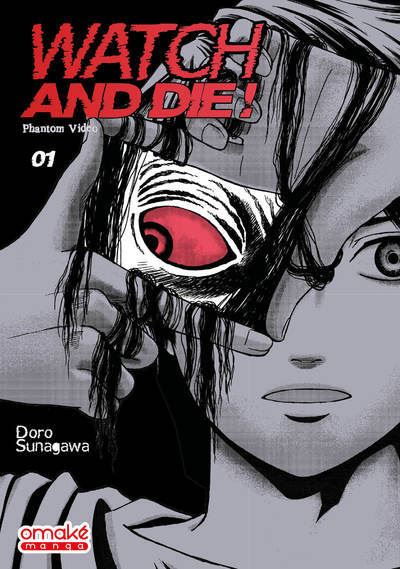 Watch and Die ! - Phantom Video - Tome 1 (VF)