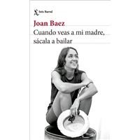 Cuando veas a mi madre, sácala a bailar