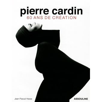 Pierre Cardin; 60 ans de création - 1