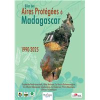Bilan des aires protégées à Madagascar, 1990-2025