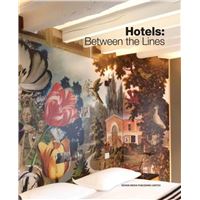 Hotels : between the Lines