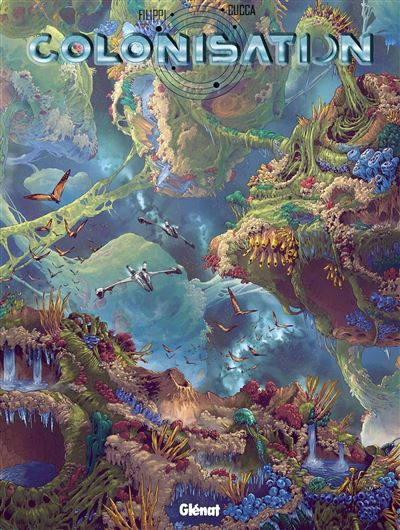 Colonisation - Tome 07