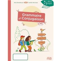 MDI - Mes cahiers de français - Grammaire-Conjugaison CM1