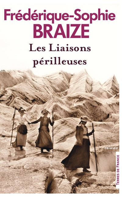 Les Liaisons périlleuses - Frédérique Sophie Braize - Presses De La Cite - broché - Roman - Presses De La Cite
