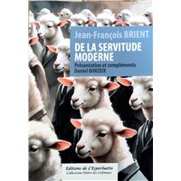 De la servitude moderne