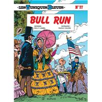 Les Tuniques Bleues - Tome 27 - Bull Run