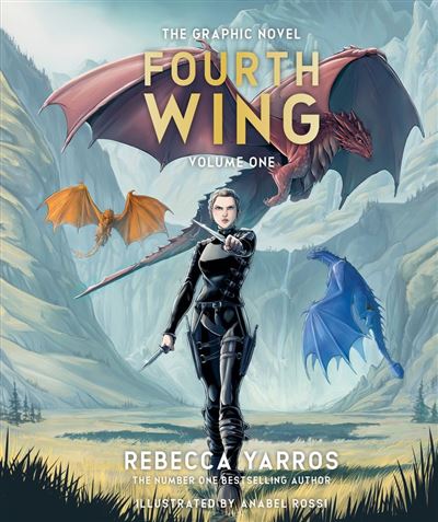Fourth Wing, The Graphic Novel: Volume One (The Empyrean Series) - Rebecca Yarros - Piatkus - ebook (ePub illustré) - Livre