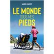 Le Monde sous mes pieds