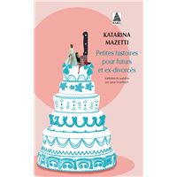 Petites histoires pour futurs et ex-divorcés