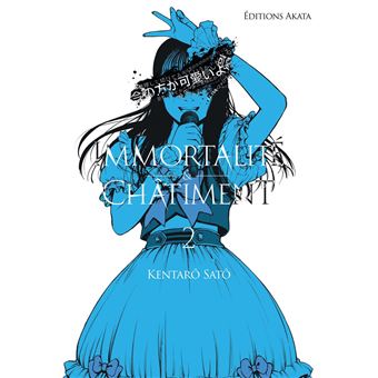 Immortalité et Châtiment - Tome 2 - 1