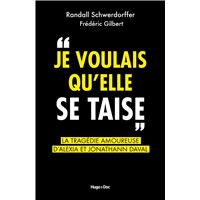Je voulais qu'elle se taise - La tragédie amoureuse d'Alexia et Jonathann Daval